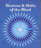 Heavens and Hells of the Mind: Vol 2 - Tradition 0909038325 Book Cover