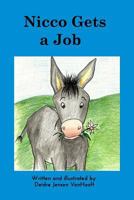 Nicco Gets a Job 1364969297 Book Cover