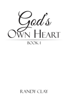 God's Own Heart B0CVYVMKF2 Book Cover