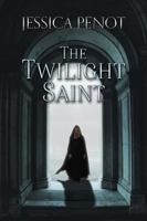 The Twilight Saint 1684013526 Book Cover