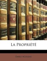La Propri�t� 2011928044 Book Cover