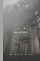Lost in Memories B0CHCP3B58 Book Cover