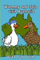 Wormmy and Jojo go to Australia (The Adventures of Wormmy and Jojo) B0CR941S87 Book Cover