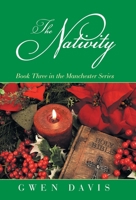 The Nativity : Book Three in the Manchester Series 1982253444 Book Cover