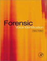 Forensic Voice Identification 0123526213 Book Cover