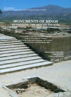 Monuments of Minos: Rethinking the Minoan Palaces 1935488163 Book Cover