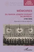 Mémoires du baron Joseph Durant de Mareuil: (1769-1855) (Mémoires Du XIXe Siècle) (French Edition) 2343198268 Book Cover
