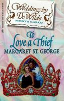 To Love A Thief 0373825420 Book Cover