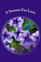 A Season for Love: Love Nest 1452897204 Book Cover
