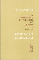 A Commentary on the Book of Genesis, Part Two: From Noah to Abraham (in Hebrew) 9652235024 Book Cover