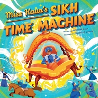 Miss Kaur's Sikh Time Machine 1917956053 Book Cover