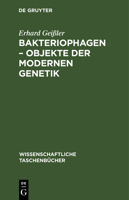 Bakteriophagen - Objekte Der Modernen Genetik 3112526031 Book Cover