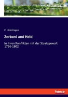 Zerboni und Held: In ihren Konflikten mit der Staatsgewalt 1796-1802 (German Edition) 3348070619 Book Cover