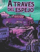 A Traves del Espejo B09WPZ9J9J Book Cover