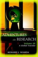 Adventures in Research: Volume II Europe and the Wider World 0595395767 Book Cover