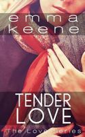 Tender Love 1981806490 Book Cover