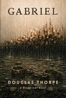 Gabriel B0H6CM7Z8S Book Cover