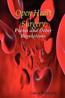 Open Heart Surgery 0578000407 Book Cover