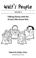 Walt's People: Volume 3: Talking Disney with the Artists Who Knew Him B0DPTTPYKL Book Cover