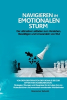 Navigieren im emotionalen Sturm: Strategien, Übungen und Zeugnisse für ein Leben frei von Wutausbrüchen und erneuertem emotionalen Wohlbefinden B0CPRFM8XT Book Cover