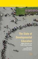 The State of Developmental Education: Higher Education and Public Policy Priorities 1137382880 Book Cover