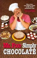 Mr. Food Simply Chocolate 0688144195 Book Cover