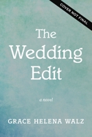 The Wedding Edit: A heartwarming Lowcountry novel 1400358140 Book Cover