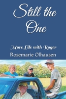 Still the One: More Life with Roger B08WZBYY2X Book Cover