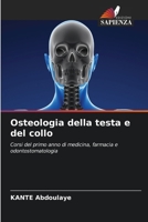 Osteologia della testa e del collo (Italian Edition) 6209338739 Book Cover