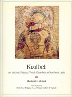 K1Z1Lbel: An Archaic Painted Tomb Chamber in Northern Lycia (Archaeological Monographs (Bryn Mawr, Pa.).) 0924171537 Book Cover