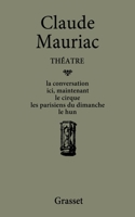 Théâtre. Mademoiselle Bourrat. La Fille Perdue 2329572646 Book Cover