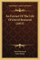 An Extract Of The Life Of David Brainerd 1165923165 Book Cover