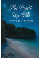 My Night Sky Blue B0FZGYSWKB Book Cover