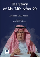 The Story of My Life After 90 6144296263 Book Cover