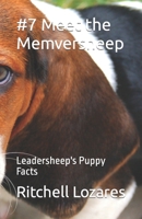 #7 Meet the Memversheep: Leadersheep's Puppy Facts B09FC7J933 Book Cover