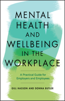 Wellbeing and Mental Health in the Workplace 0857088289 Book Cover