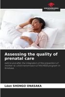 Assessing the quality of prenatal care 6207203240 Book Cover