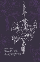 Fractured Heartstrings B0DP57HTFX Book Cover