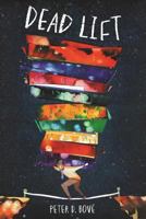 Dead Lift 1979003467 Book Cover
