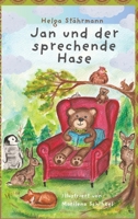 Jan und der sprechende Hase: Geschichten für Kleine und Große (German Edition) 3384388488 Book Cover