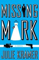 Missing Mark 0307388522 Book Cover