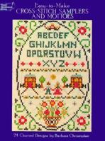 Easy-To-Make Cross Stitch Samplers and Mottoes (Dover Needlework) 0486246647 Book Cover