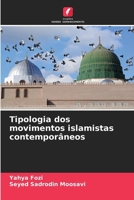Tipologia dos movimentos islamistas contemporâneos 6207359860 Book Cover