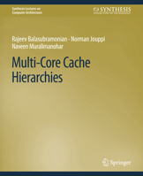 Multi-core Cache Hierarchies (Synthesis Lectures on Computer Architecture) 3031006062 Book Cover