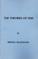 The Theories of Fish 0920110843 Book Cover