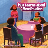 Mya Learns about Menstruation 1952744105 Book Cover