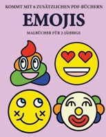 Malbücher für 2-Jährige (Emojis): Dieses Buch enthält 40 farbige Seiten mit extra dicken Linien, mit denen die Frustration verringert und das ... Kontrolle über die Feder zu (German Edition) 1800255322 Book Cover