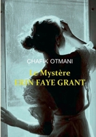 Le Mystère Erin Faye Grant (French Edition) 2322209430 Book Cover