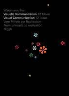 12 Ideas for Visual Communication: From the Principle to Practice 3721207130 Book Cover
