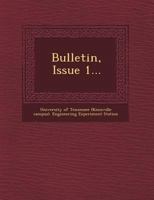 Bulletin, Issue 1 1249952174 Book Cover